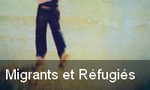 Migrants et Réfugiés